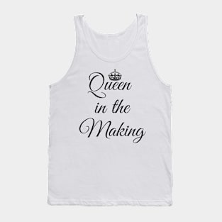 Queen in the making Tank Top